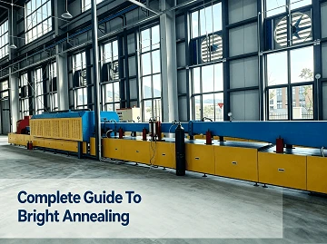 Complete Guide To Bright Annealing For 304 / 316L / 430 Stainless Steel Strip & Wire